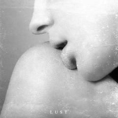 LUST (Feat. Hoody)