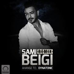 Sami Beigi - Ahange To (Dynatonic Chillout remix)