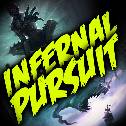 INFERNAL PURSUIT