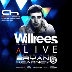 Bryan Kearney Guest Mix for Will Rees Pres. ALIVE Episode 12