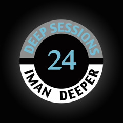 Deep Sessions Radioshow #24