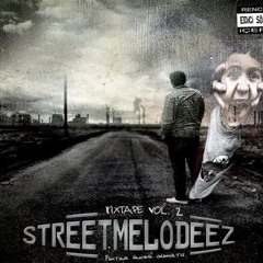 Street Melodeez - Dream About