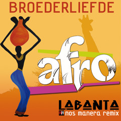 Labanta (Nos Manera Afro Remix)