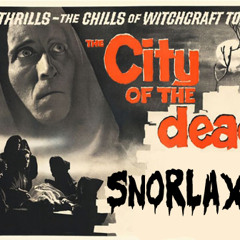Snorlaxx - City Of The Dead (Clip)