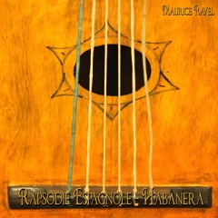 Rapsodie Espagnole - Habanera