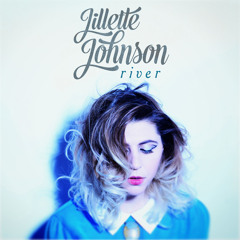 Jillette Johnson - River
