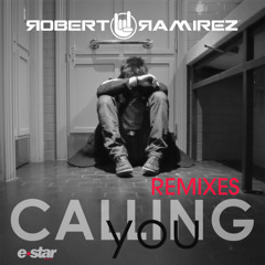 ROBERT RAMIREZ - CALLING YOU (THE MOONSTERS OFFICIAL REMIX) // #41 EN MAXIMA FM