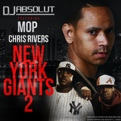 DJ ABSOLUT FEAT. M.O.P. & CHRIS RIVERS " NEW YORK GIANTS 2"