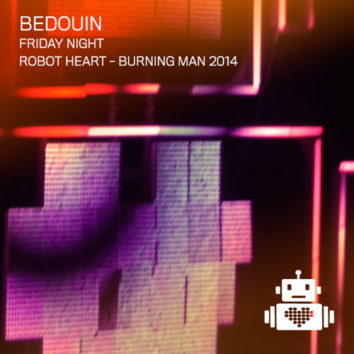Bedouin - Robot Heart - Burning Man 2014