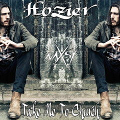 Hozier - Take Me To Church ( Naxsy Remix & Kiesza Cover)