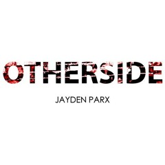 Jayden Parx - Otherside (Luis Matos Remix)*SUPPORTED BY: VINAI, XANTRA, Kennedy Jones*