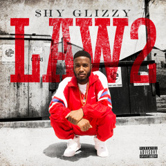 02 - Shy Glizzy - CFWM Prod By Izze The Producer