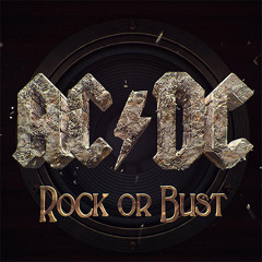 AC/DC- Rock or Bust [Guitar Cover] [New Single]
