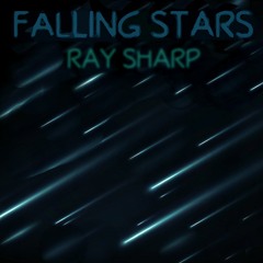 Falling Stars By Ray Sharp