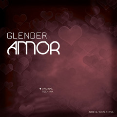 OUT NOW!! Glender - Amor