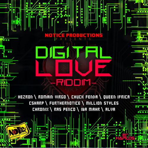 DIGITAL LOVE RIDDIM MIX - BY DJ CALICO