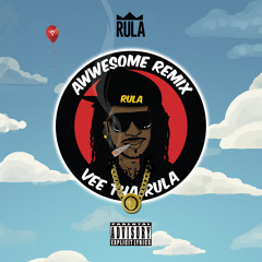 Vee Tha Rula - Awwesome (Veemix)