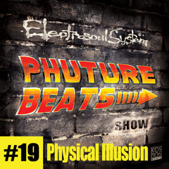 Phuture Beats Show #19 by Physical Illusion @ Kiev, Ukraine 14.11.14
