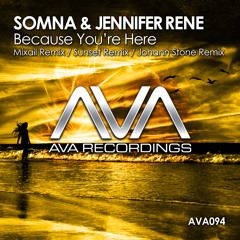 AVA094 - Somna & Jennifer Rene - Because You're Here (Sunset Remix) cut from Go On Air #116
