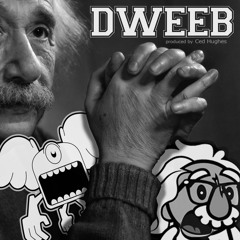 B.Done - D.W.E.E.B. (Prod. By Ced Hughes)