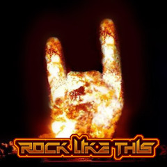 Rock Like This