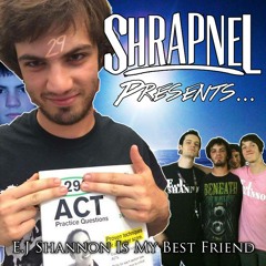 Ej Shannon Is My Best Friend
