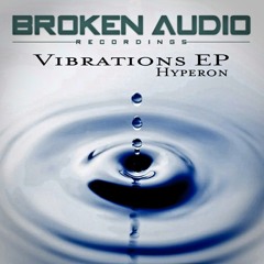 Hyperon - Vibrations EP [Out Now]