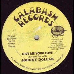 Give Me Your Love-Roland Burrell