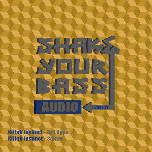 Killah Instinct - Get Hype (Mr Quiet/Sym-on/Mc Deeza/Mc Starz)