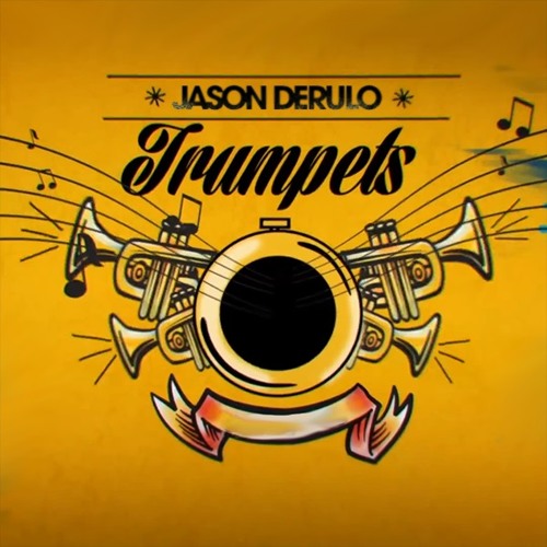 Stream Jason Derulo - Trumpets (Ultimate Remix) by Jamie Lord Music |  Listen online for free on SoundCloud