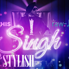This Singh Is So Stylish | raw-J | Bhangra Mix | Diljit Dosanjh & Ikka