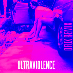 Lana Del Rey - Ultraviolence (0fux Remix)
