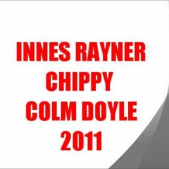 MC INNES RAYNER CHIPPY COLM DOYLE 2011