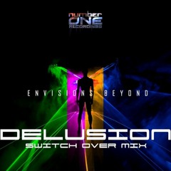 Delusion(switch-over mix)