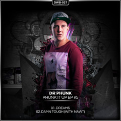 Dr Phunk - Dreams (Official HQ Preview)