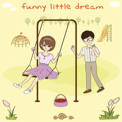 Funny Little Dream - Its Summertime
