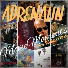 ADRENALIN - MovieMoments (Prod. DJ Relly Rell)