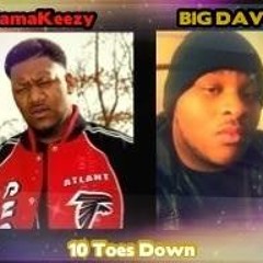 10 TOES DOWN - Feat. KamaKeezy
