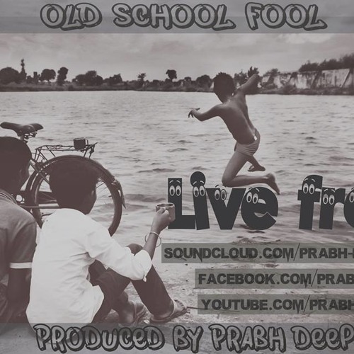 Prabh Deep - Live Free