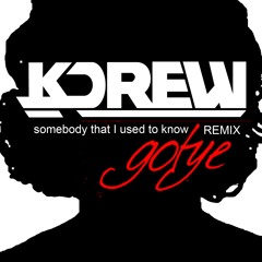 Gotye - Somebody That I Used To Know (KDrew Remix)