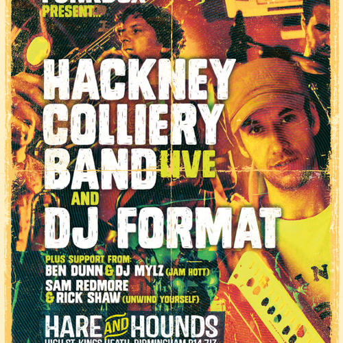 DJ Mylz & Ben Dunn (Jam Hott) - Live @ DJ Format & Hackney Colliery Band