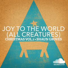 Joy To The World (All Creatures)