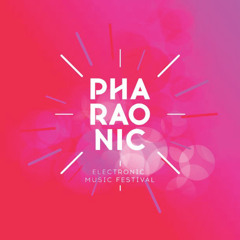 FUN RADIO - PHARAONIC Chambéry - ELECTRONIC MUSIC FESTIVAL