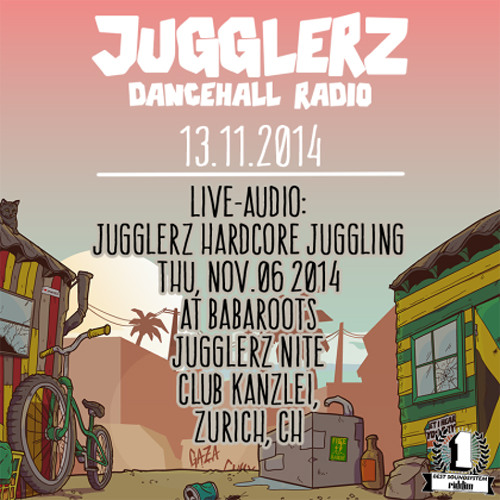 Jugglerz - Hardcore Juggling in Zurich @ Baba Roots [11/6/2014]