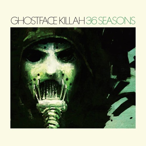 Ghostface Killah - 36 Seasons (Album Sampler)