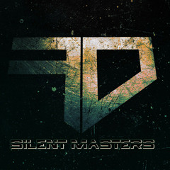 Silent Masters (Original Mix - FREE DOWNLOAD)