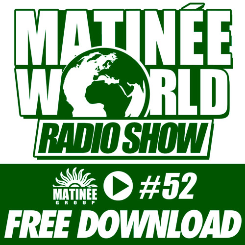 #Matinéeworld 52
