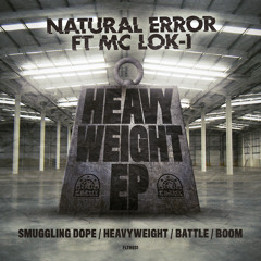 FLTH031 - Natural Error - Smuggling Dope - Heavyweight EP (OUT NOW)