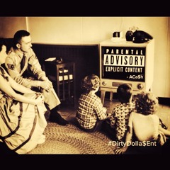 #DirtyDolla$(DirtyDishes Part 2) - ACa$h