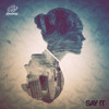 Say It Mp3